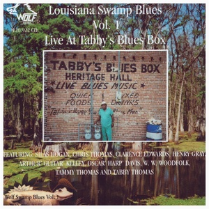 Louisiana Swamp Blues Vol.1 - Live at Tabby's Blues Box