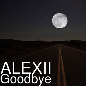 Goodbye (Explicit)