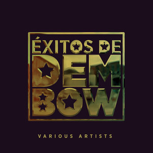 Éxitos de Dembow