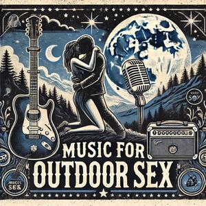 Misic for Outdoor Sex