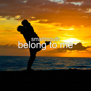 Belong To Me