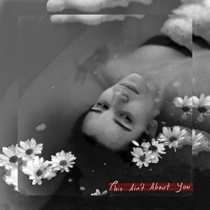 This Ain't About You