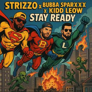Stay Ready (Trap Mix|Explicit)