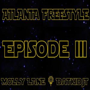 ATLANTA (FREESTYLE III) (feat. DatKidJT) [Explicit]