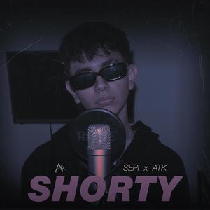 SHORTY (feat. ATK music) [Explicit]