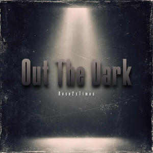 Out The Dark