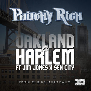 Oakland To Harlem (feat. Jim Jones & Sen City) - Single