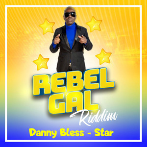 Star (Rebel Gal Riddim)
