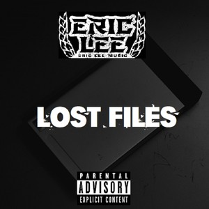 Lost Files (Explicit)