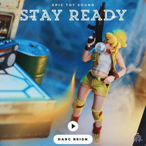 Stay Ready (feat. Epic Toy Sound) [Soul Anthem]