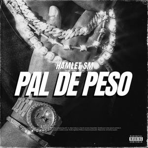 PAL DE PESO (feat. Fire Party)