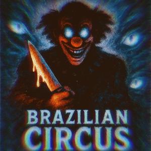 BRAZILIAN CIRCUS