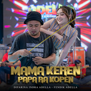 Mama Keren Papa Ra Kopen