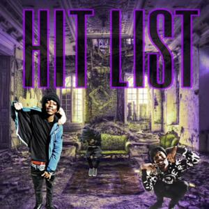 Hit List (feat. GoonWayy Meko) [Explicit]