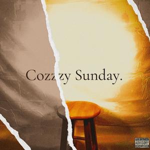 Cozzzy Sunday (Explicit)