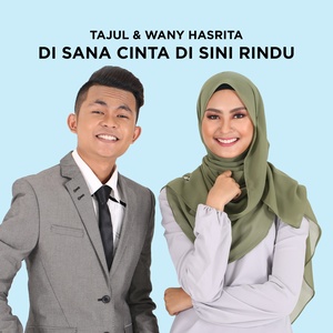 Di Sana Cinta Di Sini Rindu