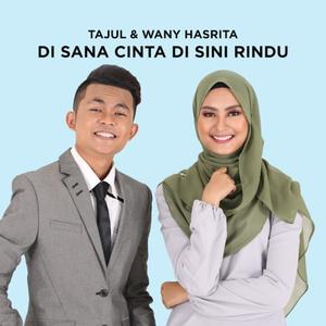 Di Sana Cinta Di Sini Rindu