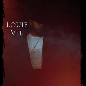 Louie Vee (Explicit)