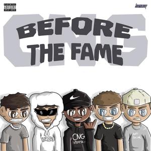 Before The Fame (Explicit)