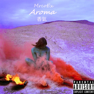 Aroma (ChoppedNScrewed) [Explicit]