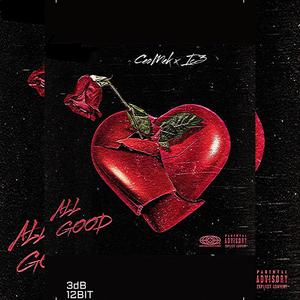 All Good (Explicit)