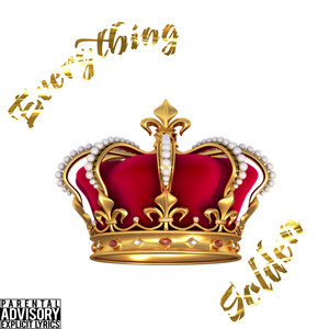 Everything Golden (Explicit)