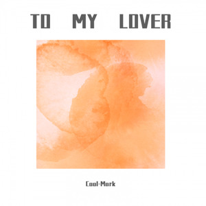 【FREE】TO MY LOVER