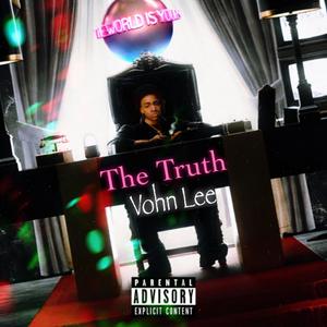 The Truth (Explicit)