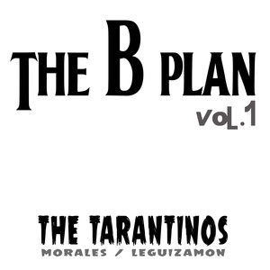 The B Plan (Vol. 1)