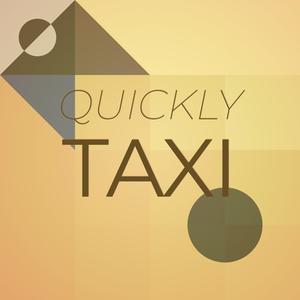 Quickly Taxi