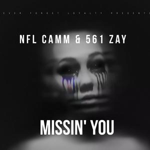 Missin' You (Explicit)