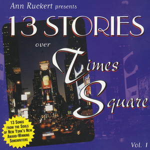 13 Stories Over Times Square,Vol.1