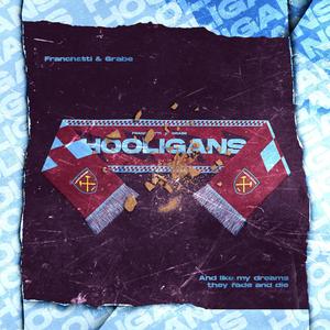 HOOLIGANS