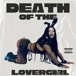 DEATH OF THE LOVERGIRL (Explicit)