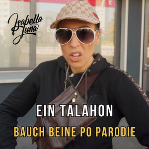 Ein Talahon (Bauch Beine Po Parodie) [Explicit]