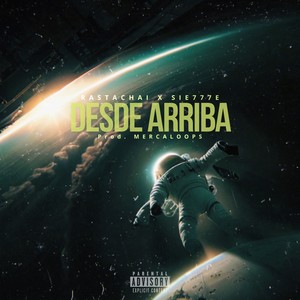 Desde Arriba (Explicit)