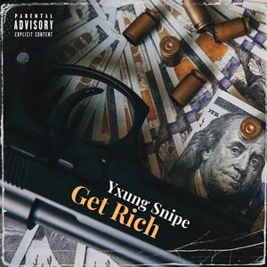 Get Rich (Explicit)