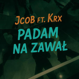 Padam na zawał (feat. Krx) (Explicit)