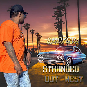 Stranded Out West (Explicit)