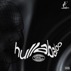 Hullabaloo (Explicit)