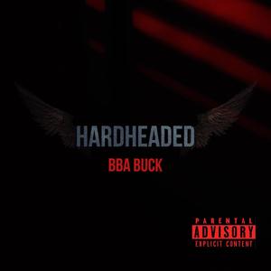 hardheaded (Explicit)