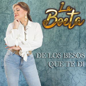 De Los Besos Que Te Di