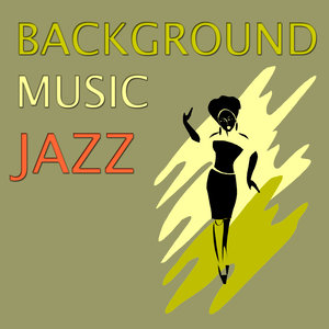 Background Music: Jazz
