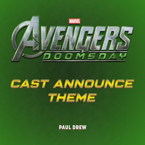 Avengers: Doomsday - Cast Announce Theme (Epic Version)