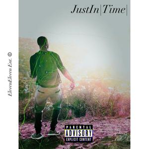 JustIn|Time| (Explicit)