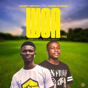 Woa (feat. Omar Basket) (Explicit)
