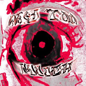 WAY TOO MUCH (Explicit)