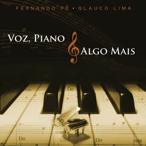 Voz, Piano e Algo Mais