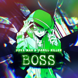 Boss (Explicit)