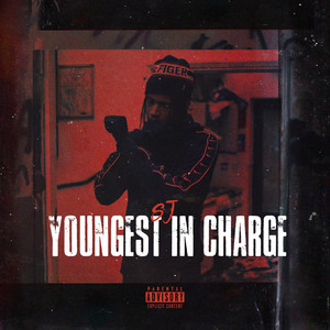 Youngest In Charge (Explicit)